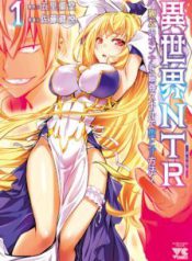 Komik-Isekai-NTR-Shinyuu-no-Onna-wo-Saikyou-Skill-de-Otosu-Houhou-224×319.jpg