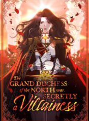 Komik-The-Grand-Duchess-of-the-North-Was-Secretly-a-Villainess-220×319.jpg